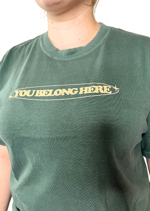 You Belong Here Graphic Tee