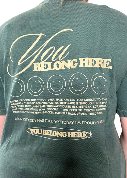 You Belong Here Graphic Tee